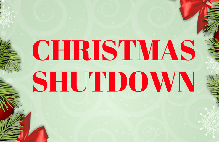 Christmas Holiday Shutdown